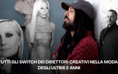 SWITCH di direttori creativi nella moda, degli ultimi anni