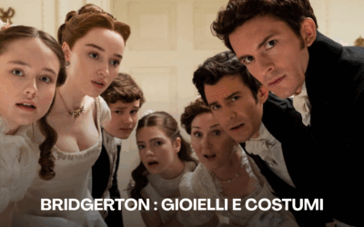 Bridgerton: una serie TV che ci ha stregato con i suoi gioielli